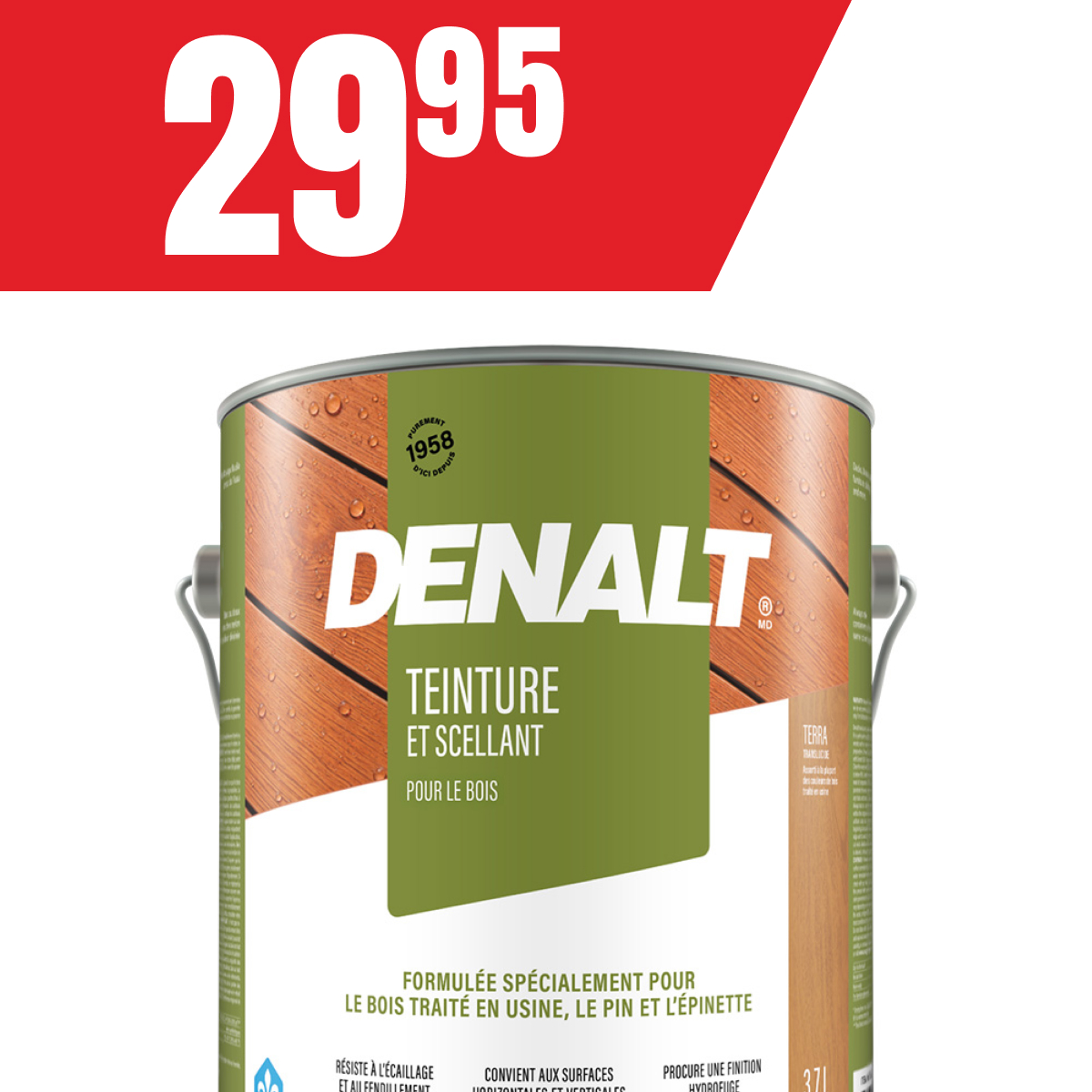 Teinture d’extérieur Denalt translucide à seulement 29,95$!