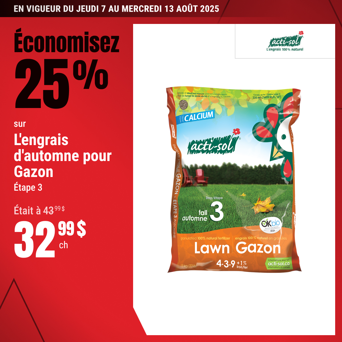 Économisez 25% sur l’engrais d’automne pour Gazon 