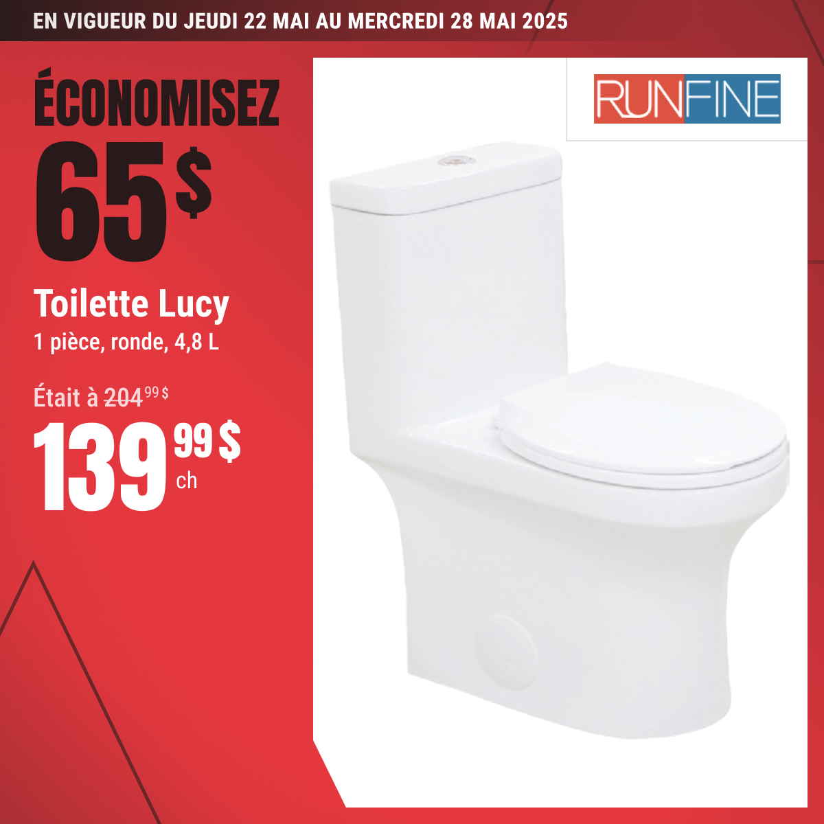 Économisez 65 $ sur la toilette sélectionnée !