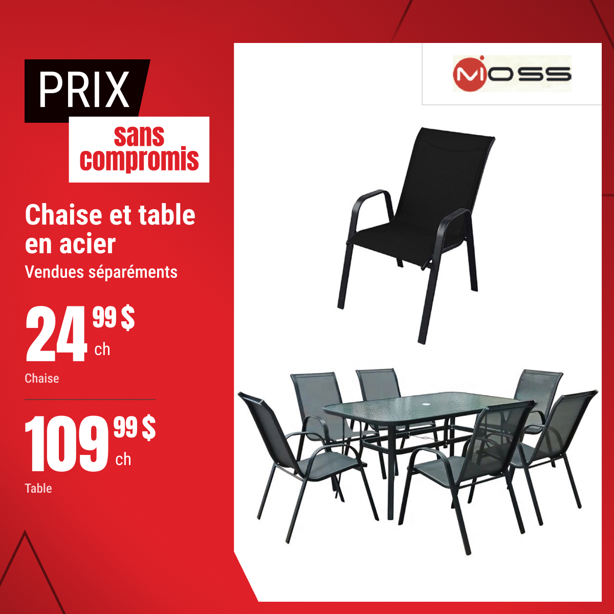Prix sans compromis sur la table et chaise en acier !