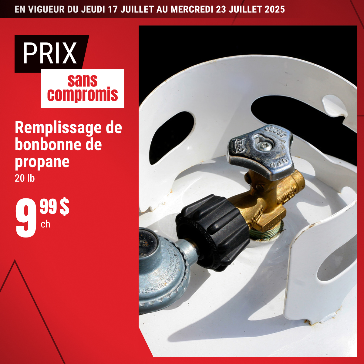 Prix sans compromis sur le remplissage de propane 20 lb !