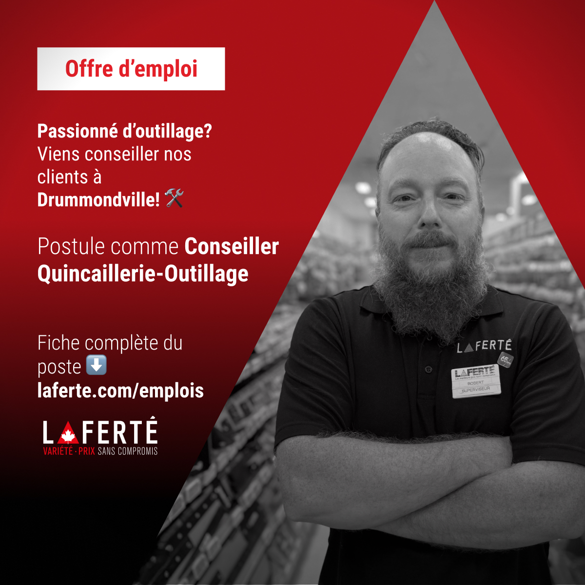 Vous aimez l’outillage et la quincaillerie? On a un poste pour vous!