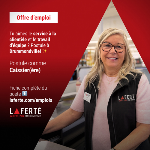 Postule comme caissier(ère) à Drummondville!