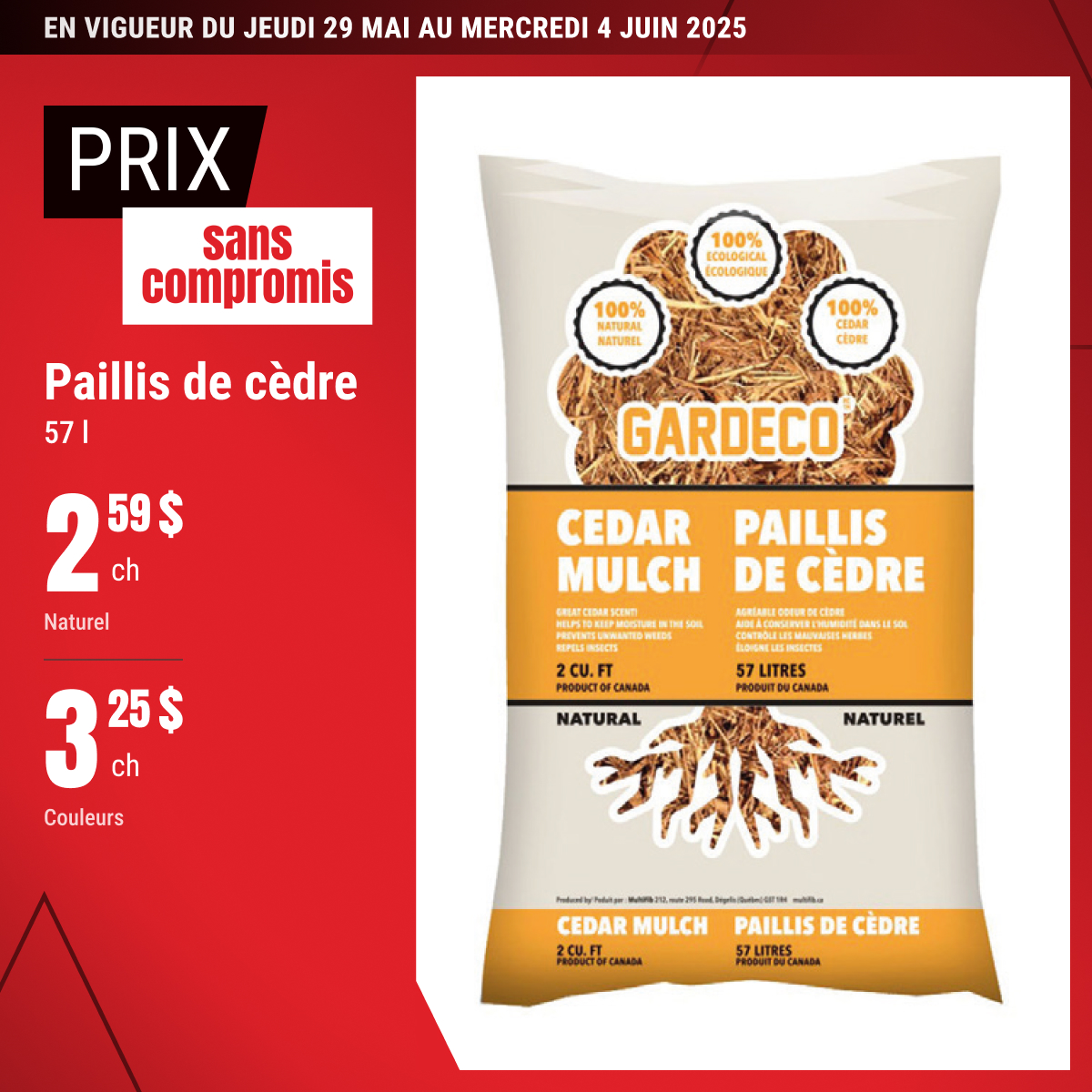 Prix sans compromis sur le paillis de cèdre !