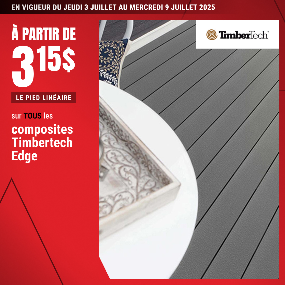 À partir de 3,15 $ le pied linéaire sur le composite sélectionné !
