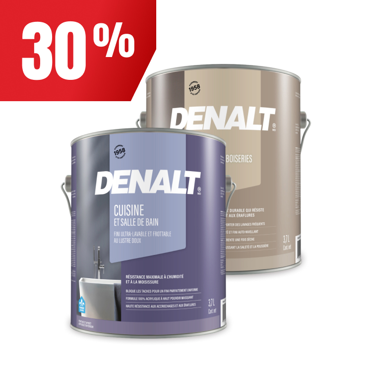 Économisez 30 % sur les peintures Denalt pour moulures et de cuisine et salle de bain.