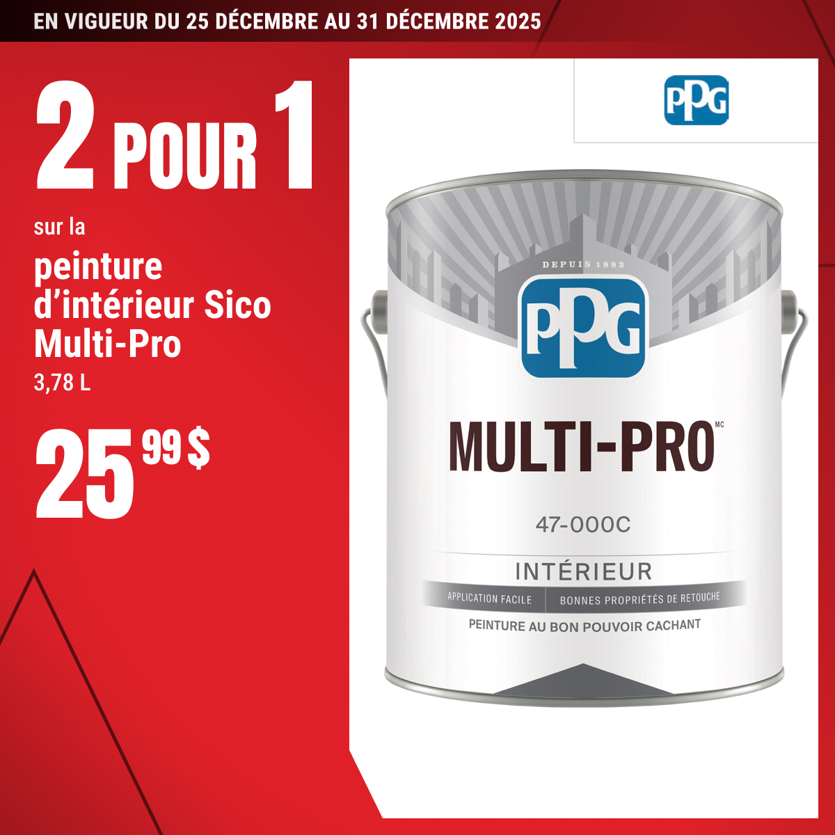 2 pour 1 sur la peinture d’intérieur Sico Multi-Pro 3,78 L!