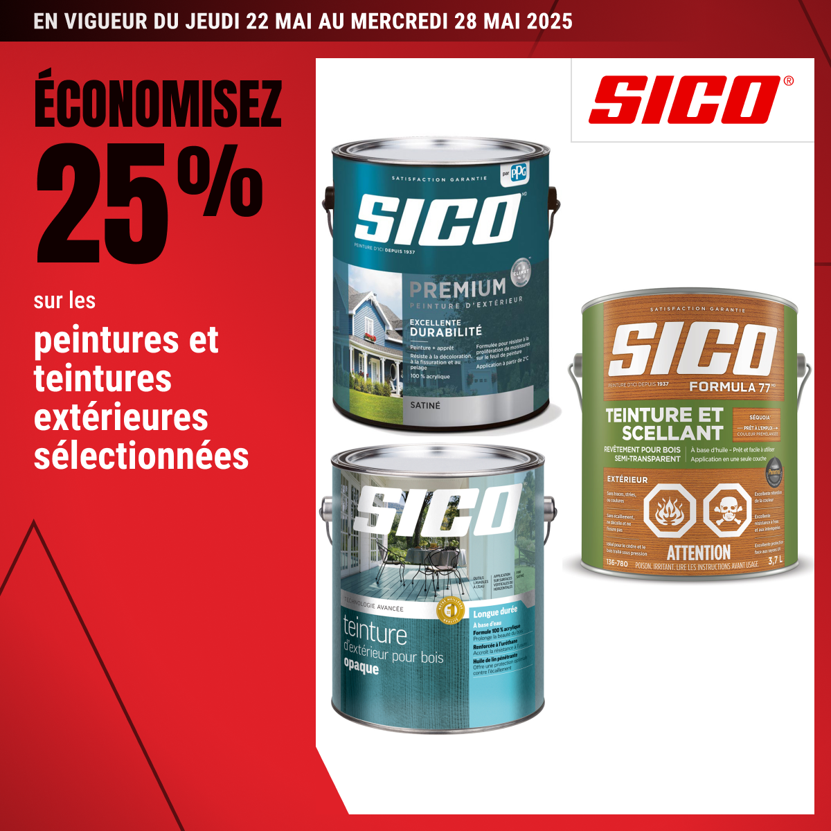 Économisez 25 % sur les peintures et teintures extérieures sélectionnées !