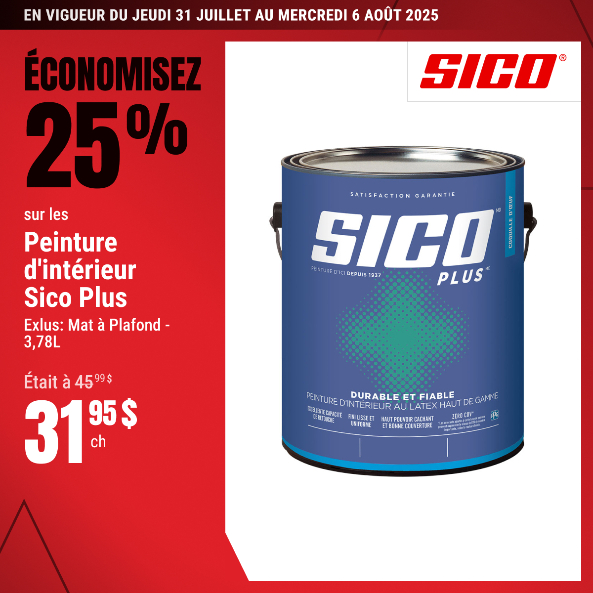Économisez 25% sur les peinture d’intérieur Sico Plus 