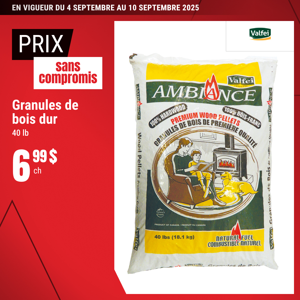 Prix sans compromis sur la granule Ambiance !