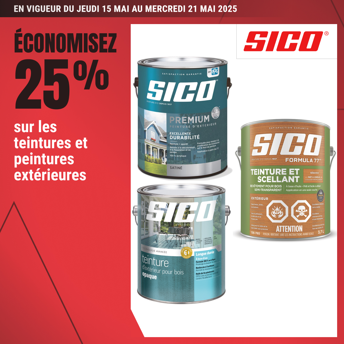 Économisez 25 % sur les teintures et peintures extérieurs sélectionnées !
