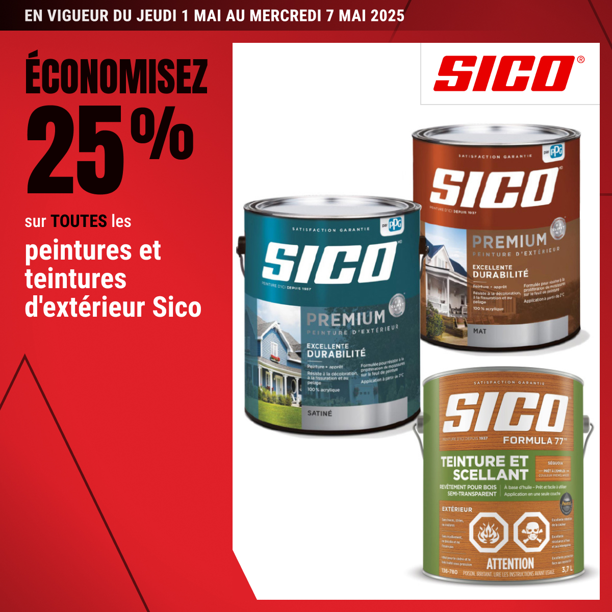 Économisez 25 % sur toutes les peintures et teintures d’extérieur SICO
