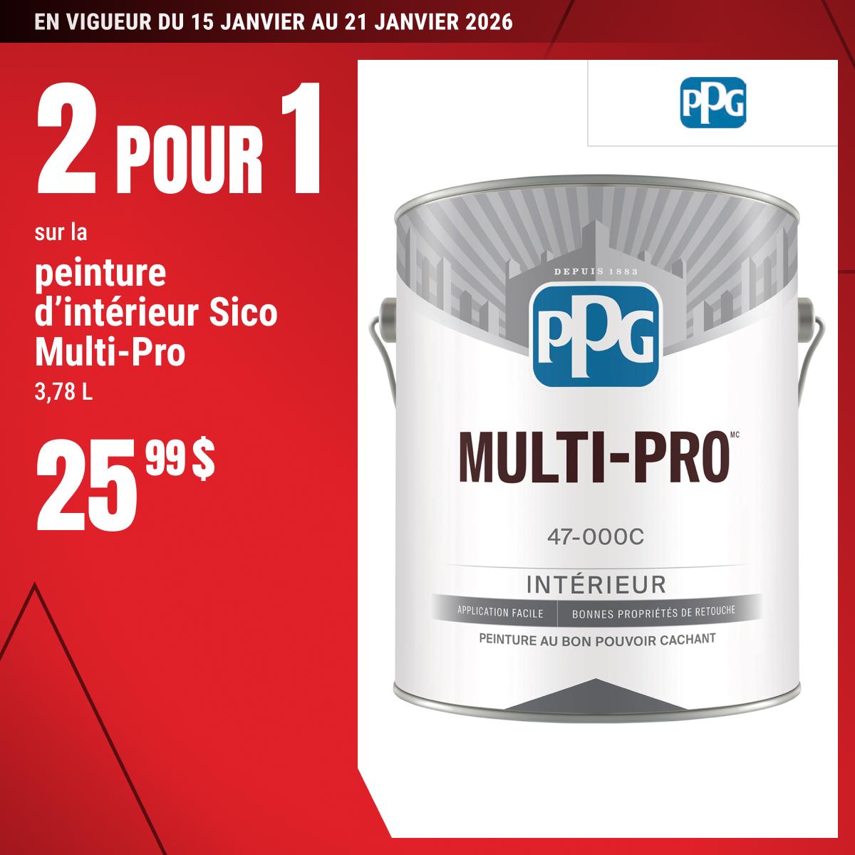 2 pour 1 sur la peinture d’intérieur Sico Multi-Pro 3,78 L!
