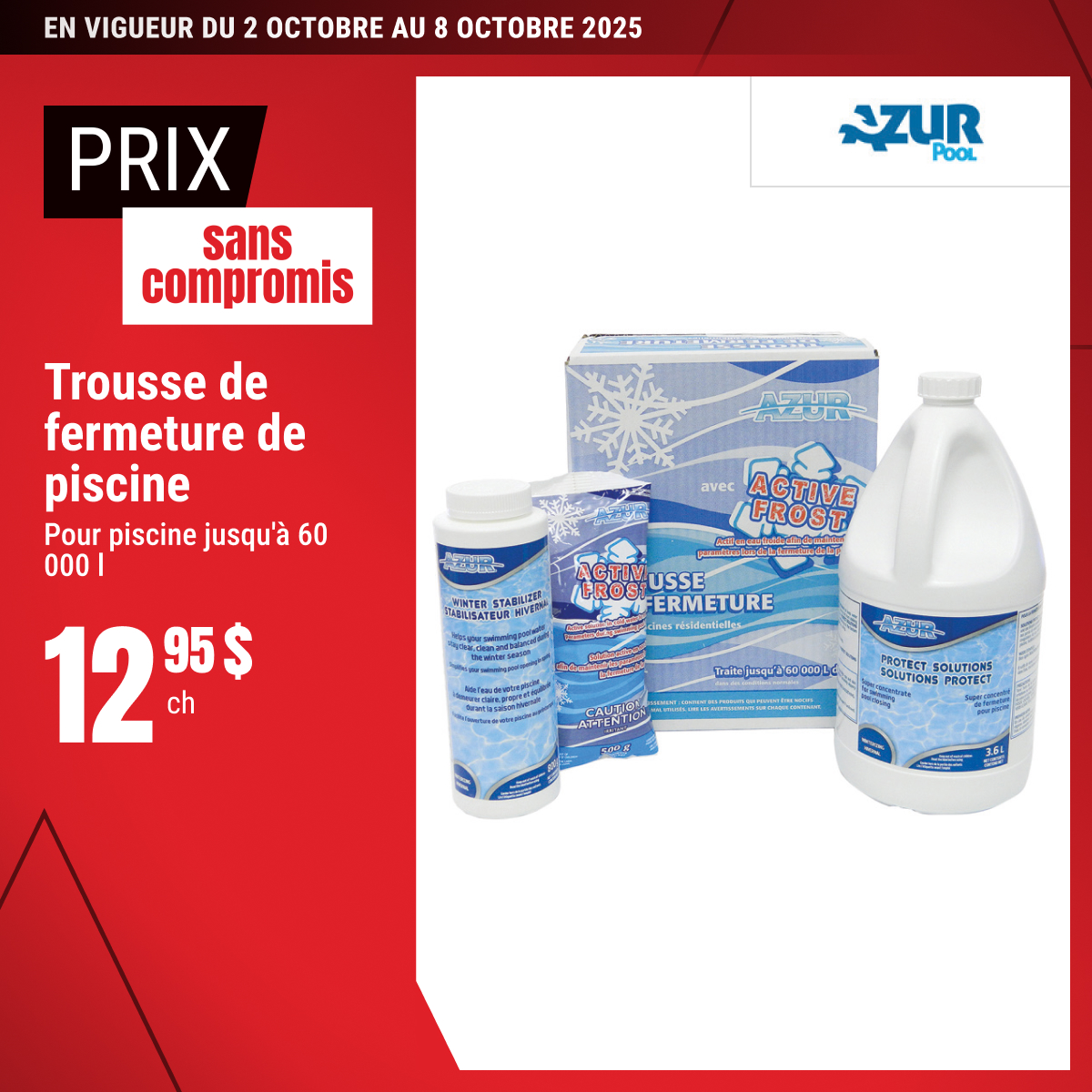 Prix sans compromis sur la trousse de fermeture de piscine !