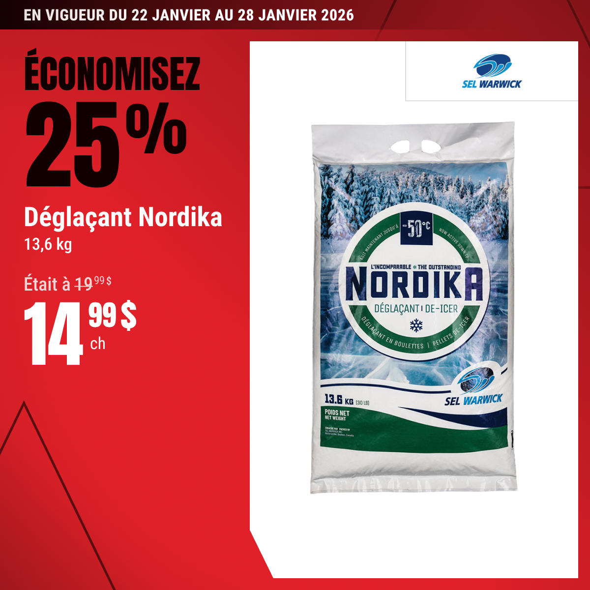 Économisez 25% sur le déglaçant Nordika sélectionné!