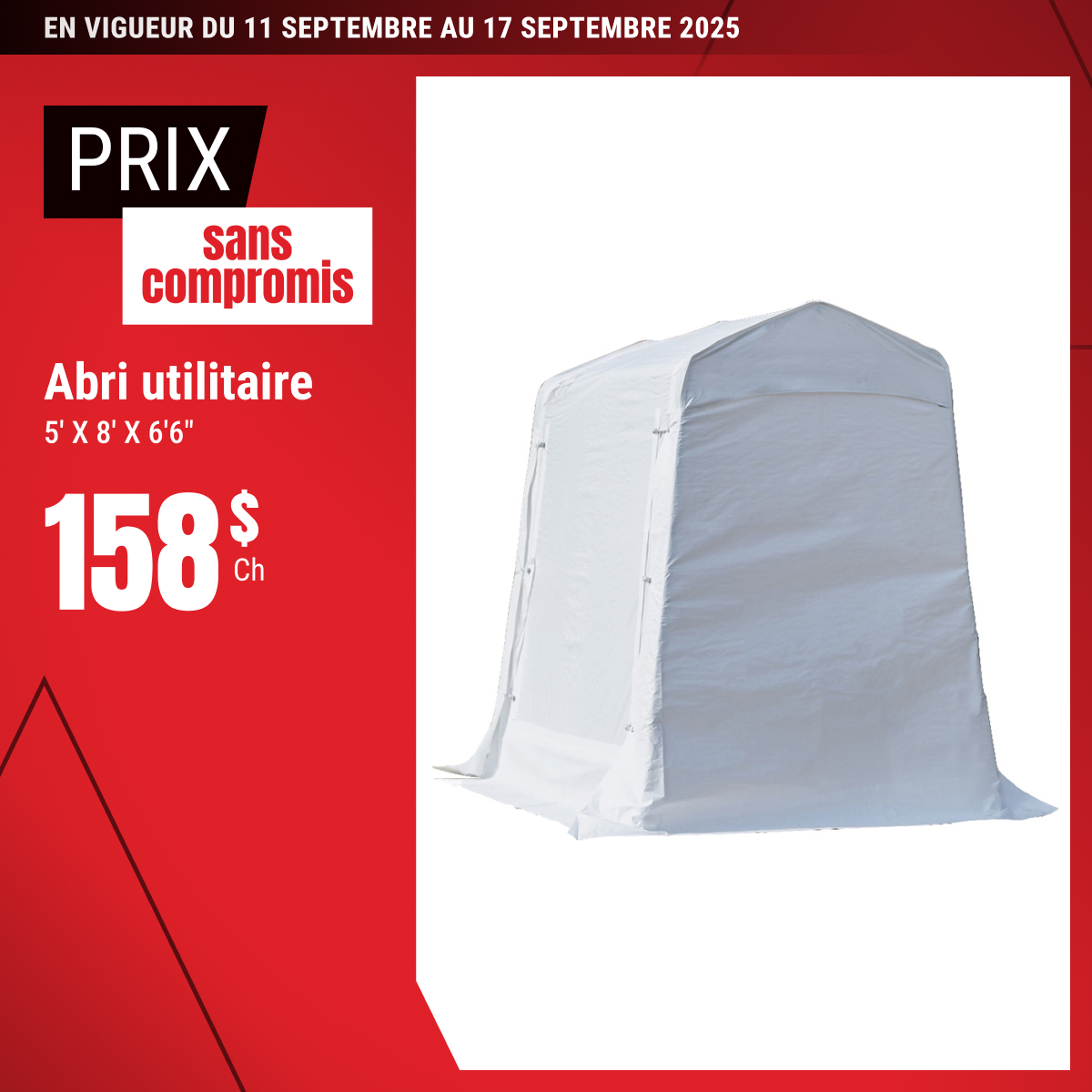 Prix sans compromis sur l’abri utilitaire sélectionné !
